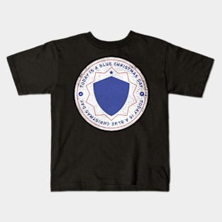 Today is A Blue Christmas Badge Kids T-Shirt